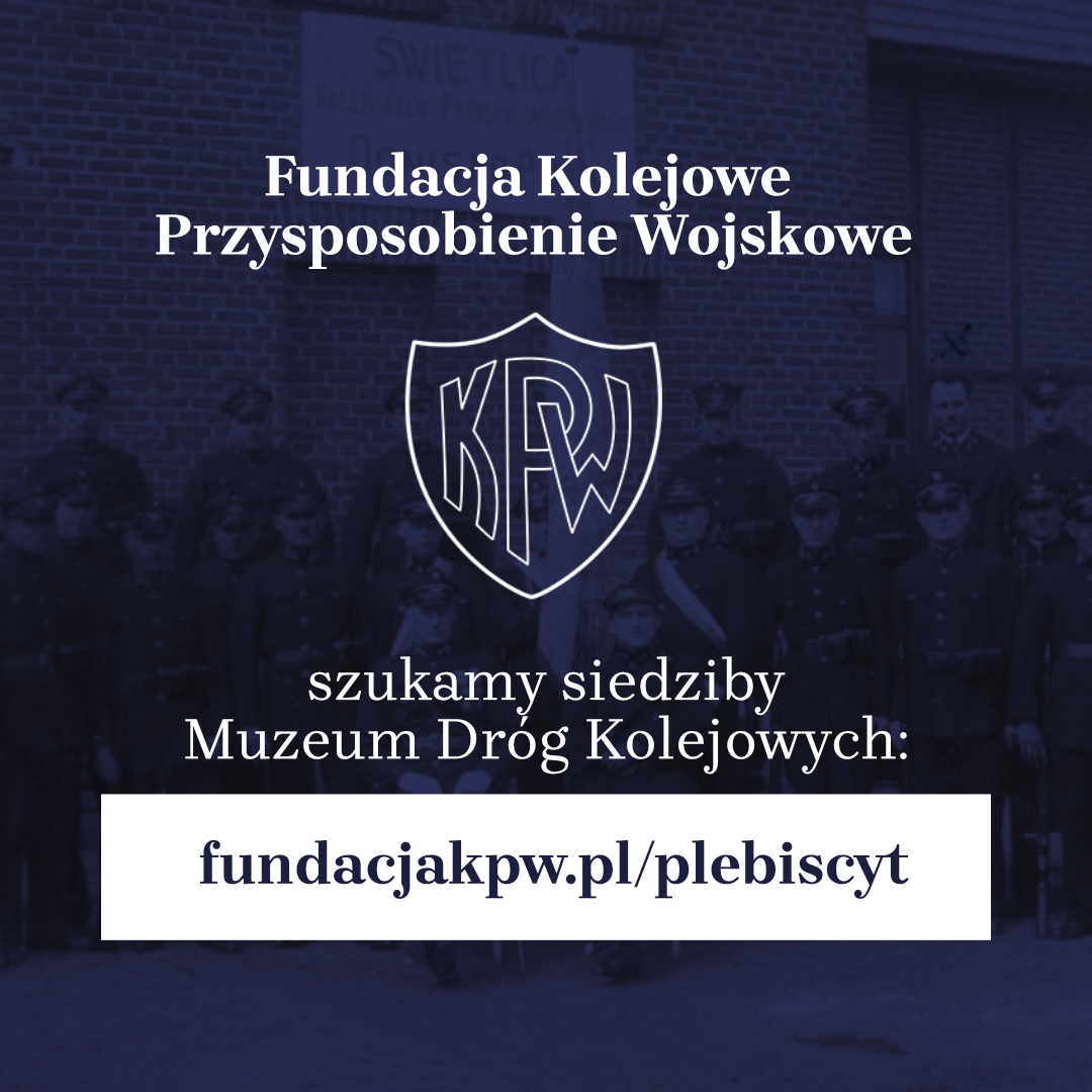 plakat plebiscyt siedziba Muzeum Dróg Kolejowych